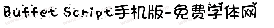 Buffet Script手机版字体转换